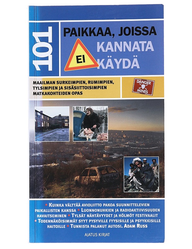 101 paikkaa, joissa ei kannata käydä - Russ, Adam - Tietokirjat ja oppaat - 10105526788 - 0