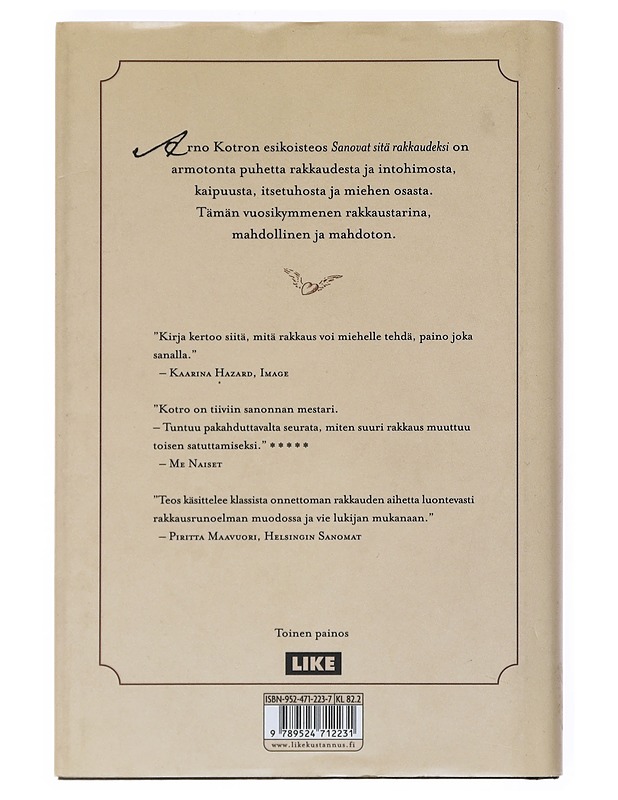 Sanovat sitä rakkaudeksi - Arno Kotro - Runot ja näytelmät - 10105526810 - 1