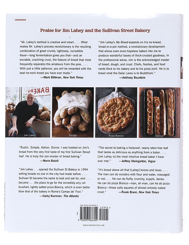My bread : the revolutionary no-work, no-knead method - Lahey, Jim - Ruokakirjat - 10105526819 - 1