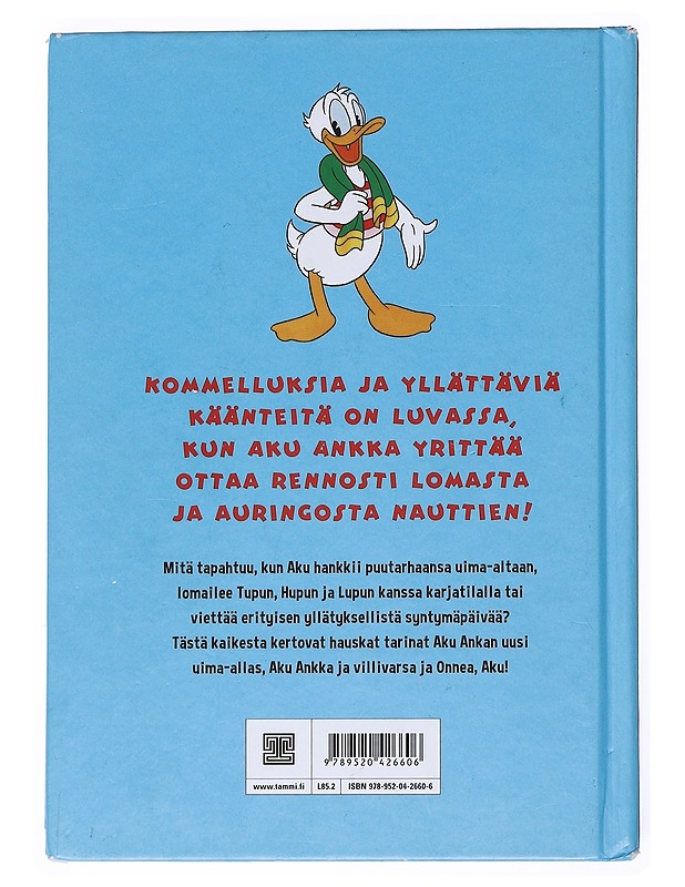 Aku Ankka lomatunnelmissa - Salama, Ilkka - Lastenkirjat - 10105526944 - 1