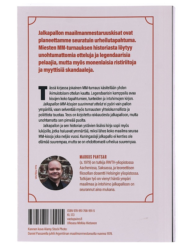 Jalkapallon MM-kisojen suurimmat ottelut - Markus Pantsar - Historiakirjat - 10105526937 - 1