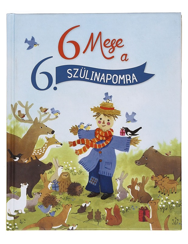 6 ?mese a 6. szülinapomra - Lastenkirjat - 10105527003 - 0