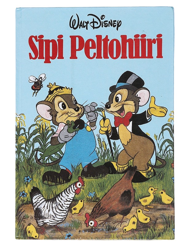 Sipi Peltohiiri - Walt Disney - Lastenkirjat - 10105527075 - 0