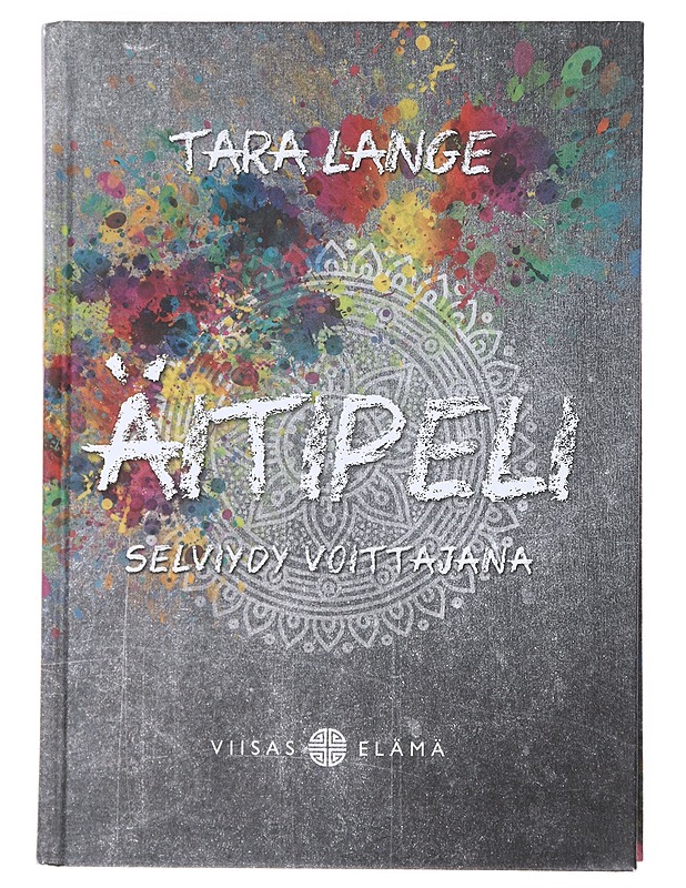 Äitipeli : selviydy voittajana - Lange, Tara - Tietokirjat ja oppaat - 10105527087 - 0
