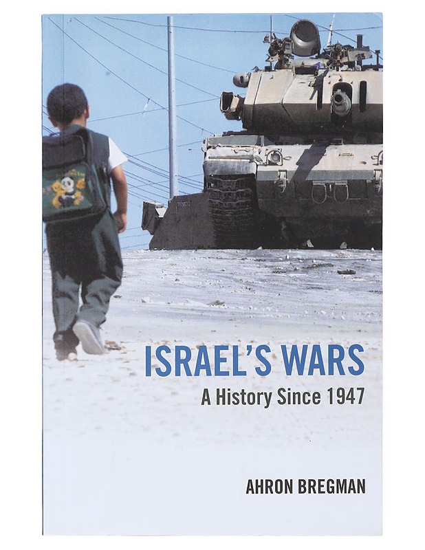Israel's wars : a history since 1947 - Ahron Bregman - Historiakirjat - 10105527104 - 0