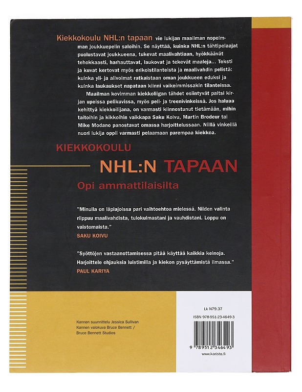 Kiekkokoulu NHL:n tapaan - Rossiter, Sean - Harrastekirjat - 10105527110 - 1