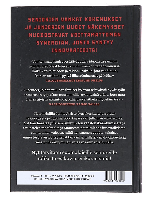 Eläköön 100 vuotta! : ikävallankumous vai suuri utopia? - Lenita Airisto - Tietokirjat - 10105527155 - 1