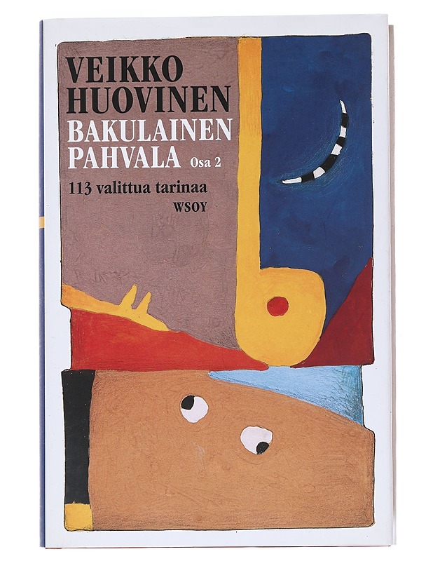 Bakulainen pahvala. Toinen osa - Veikko Huovinen - Romaanit ja novellit - 10105527205 - 0