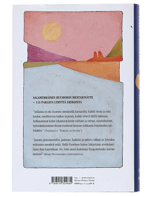 Bakulainen pahvala. Toinen osa - Veikko Huovinen - Romaanit ja novellit - 10105527205 - 1