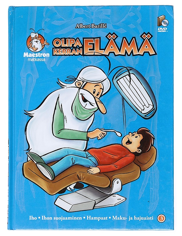 Olipa kerran elämä. 3 - Barillé, Albert - Lastenkirjat - 10105527249 - 0