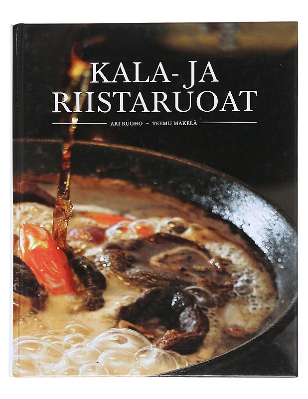 Kala- ja riistaruoat - Ruoho, Ari - Ruokakirjat - 10105527275 - 0