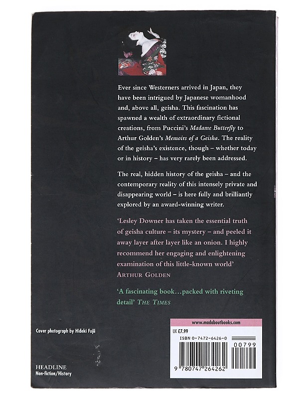 Geisha : the secret history of a vanishing world - Lesley Downer - Historiakirjat - 10105527282 - 1