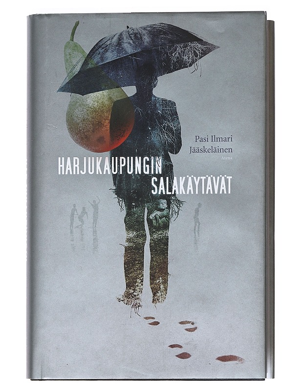 Harjukaupungin salakäytävät : romaani - Pasi Ilmari Jääskeläinen - Romaanit ja novellit - 10105527399 - 0