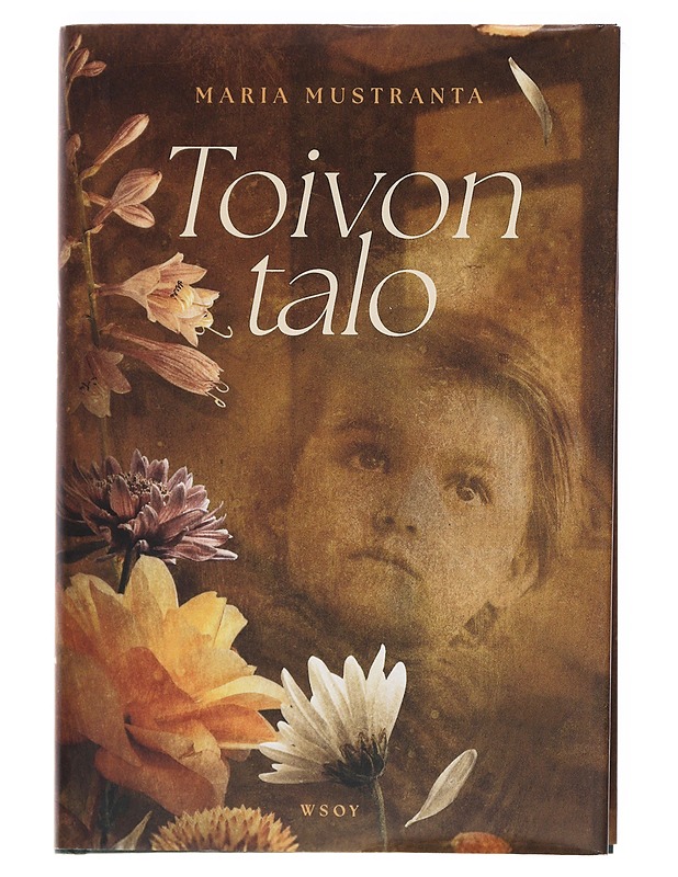 Toivon talo - Mustranta, Maria - Romaanit ja novellit - 10105527415 - 0