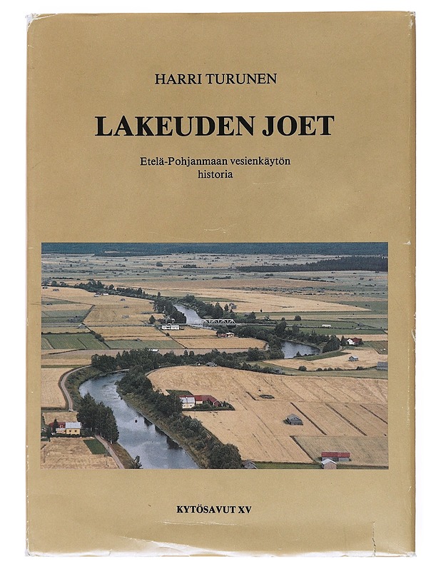 Lakeuden Joet - Harri Turunen - Historiakirjat - 10105527464 - 0