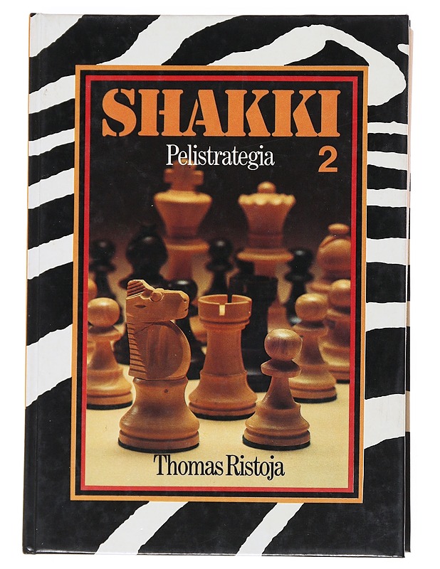 Shakki. 2 Pelistrategia - Thomas Ristoja - Tietokirjat ja oppaat - 10105527477 - 0
