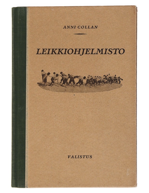 Leikkiohjelmisto - Collan, Anni  - Tietokirjat ja oppaat - 10105527500 - 0