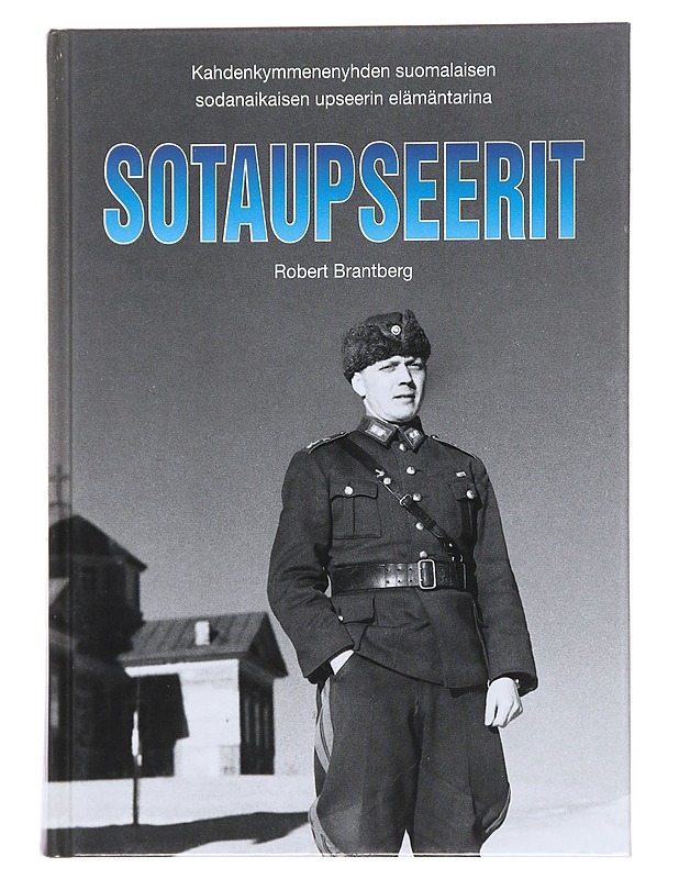 Sotaupseerit - Robert Brantberg - Elämäkerrat ja muistelmat - 10105527501 - 0