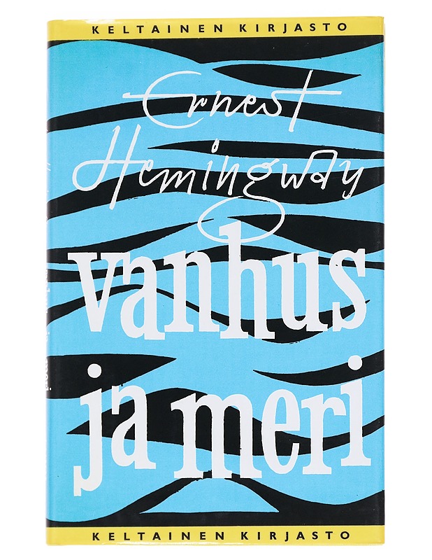 Vanhus ja meri - Hemingway, Ernest - Romaanit ja novellit - 10105527533 - 0