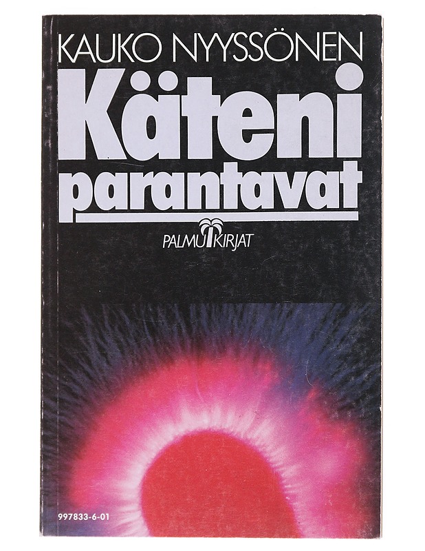Käteni parantavat - Nyyssönen, Kauko - Tietokirjat ja oppaat - 10105527542 - 0