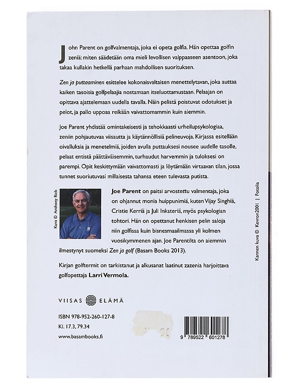 Zen ja puttaaminen : henkinen peli viheriöllä - Parent, Joe - Tietokirjat ja oppaat - 10105527557 - 1