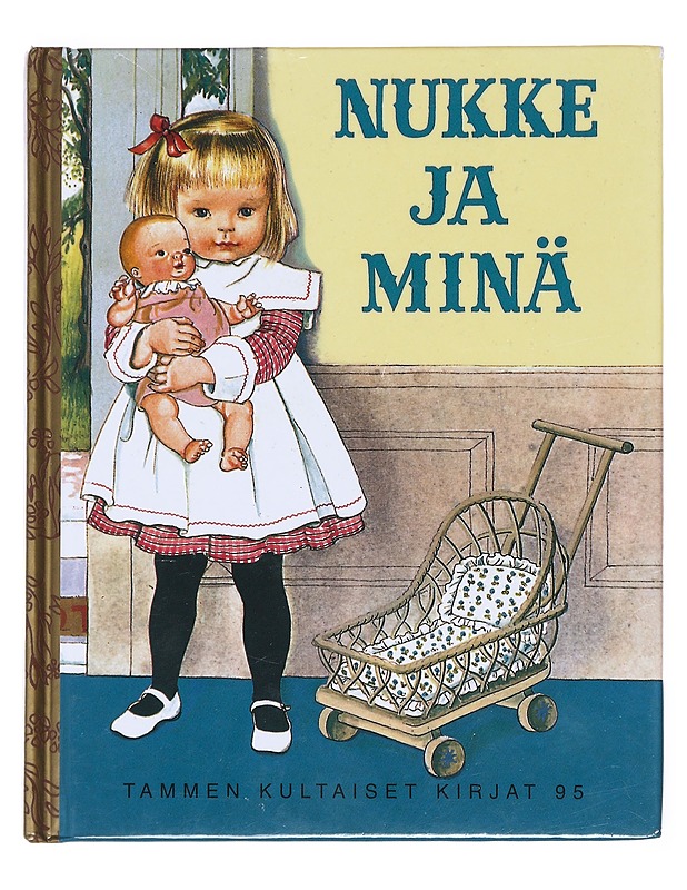 Nukke ja minä - Scarry, Patricia - Lastenkirjat - 10105527573 - 0