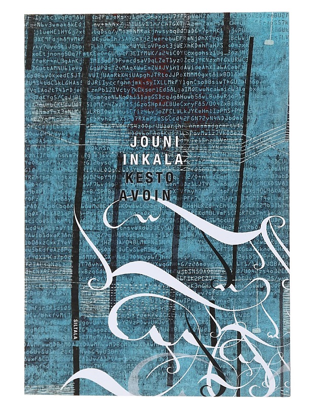 Kesto avoin - Jouni Inkala - Romaanit ja novellit - 10105527576 - 0