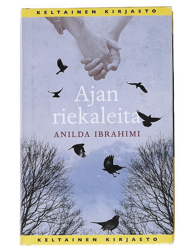 Ajan riekaleita - Ibrahimi, Anilda - Romaanit ja novellit - 10105527582 - 0
