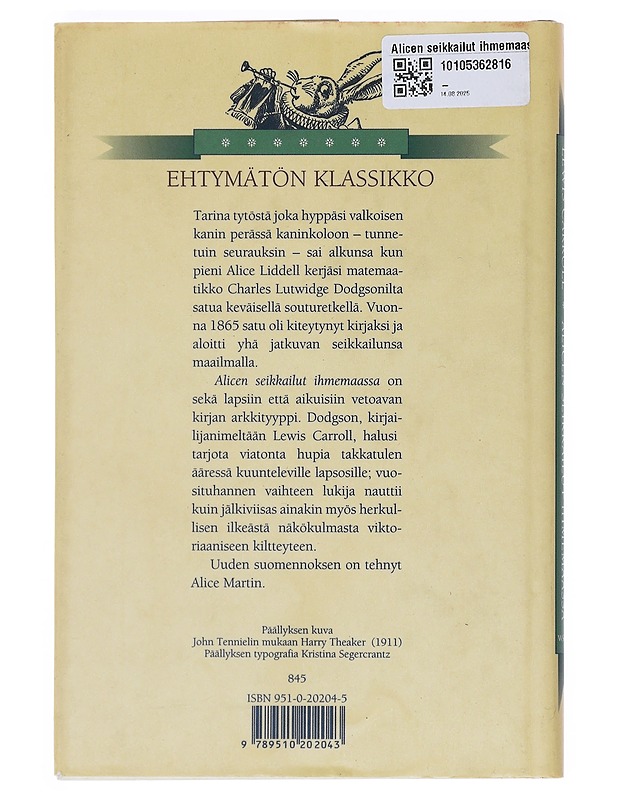 Alicen seikkailut ihmemaassa - Carroll, Lewis - Lastenkirjat - 10105527586 - 1