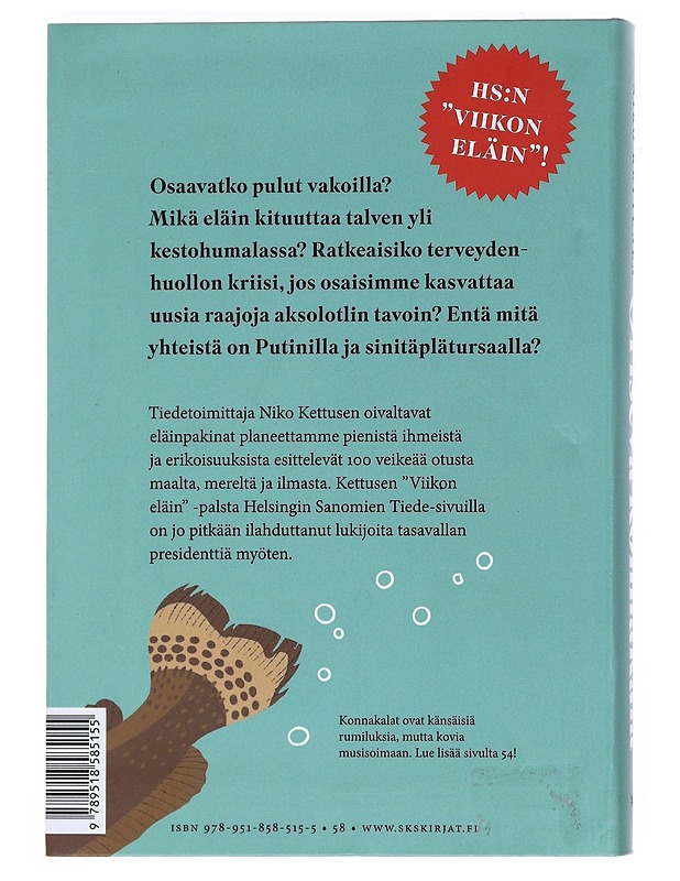 Örisevä konnakala : tiedetoimittaja kertoo luonnon kummajaisista - Niko Kettunen - Tietokirjat ja oppaat - 10105527598 - 1