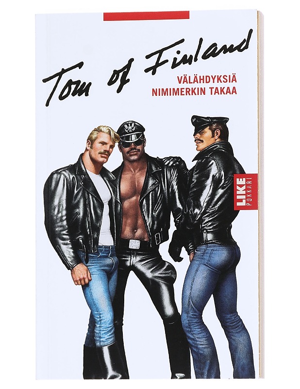 Tom of Finland : välähdyksiä nimimerkin takaa - Pulkkinen, Kalervo [K18] - Elämäkerrat ja muistelmat - 10105527597 - 0