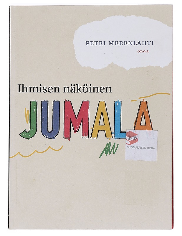 Ihmisen näköinen Jumala ja muita Raamatun henkilöitä - Petri Merenlahti - Tietokirjat ja oppaat - 10105527607 - 0