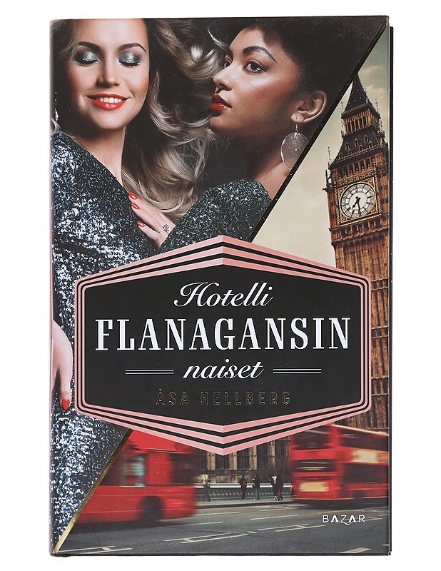 Hotelli Flanagansin naiset - Hellberg, Åsa - Romaanit ja novellit - 10105527612 - 0