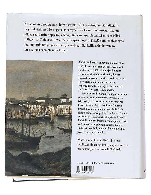 Pääkaupunki : Helsinki ja Suomen valtio 1808-1863 - Matti Klinge - Historiakirjat - 10105527623 - 1