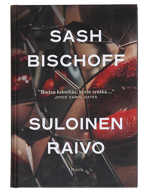 Suloinen raivo - Bischoff, Sash - Jännitys ja dekkarit - 10105527645 - 0