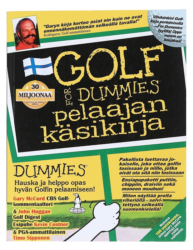 GOLF FOR DUMMIES : PELAAJAN KÄSIKIRJA - MCCORD, GARY - Tietokirjat ja oppaat - 10105527649 - 0