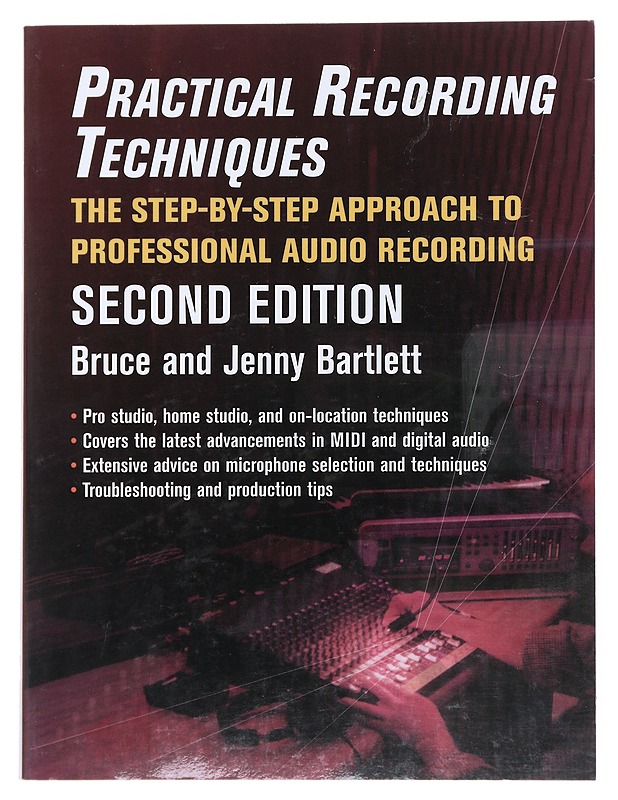 Practical Recording Techniques : Second edition - Bartlett, Bruce - Tietokirjat ja oppaat - 10105527680 - 0