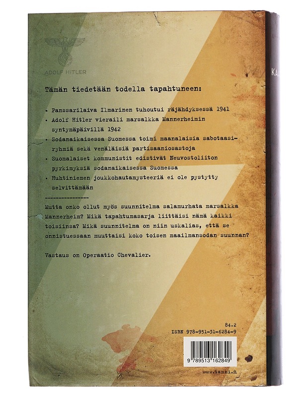 Operaatio Chevalier - Ville Kaarnakari - Romaanit ja novellit - 10105527682 - 1