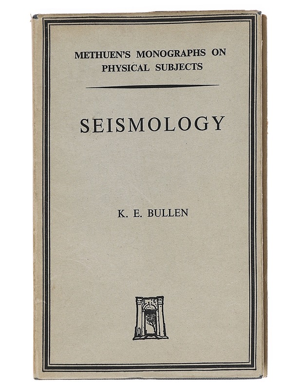 Seismology - K. E. Bullen - Tietokirjat ja oppaat - 10105527686 - 0