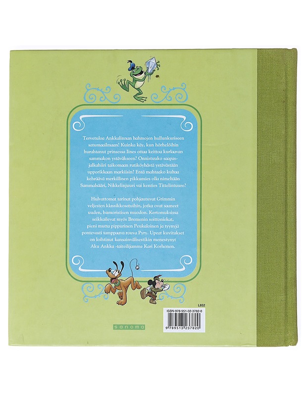 Sammakkoprinssi : 10 Grimmin satua Ankkalinnasta - Heimonen, Satu - Lastenkirjat - 10105527690 - 1