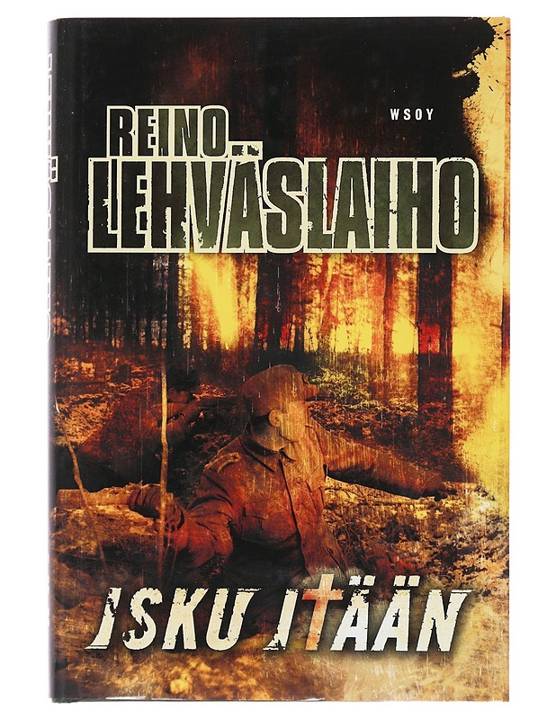 Isku itään - Reino Lehväslaiho - Kirja lahjaksi - 10105527717 - 0