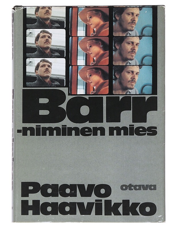 Barr-niminen mies : romaani - Paavo Haavikko - Romaanit ja novellit - 10105527740 - 0