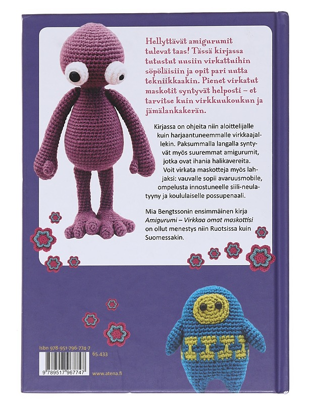 Amigurumi : virkkaa uusia iloisia maskotteja - Bengtsson, Mia - Kirja lahjaksi - 10105527744 - 1