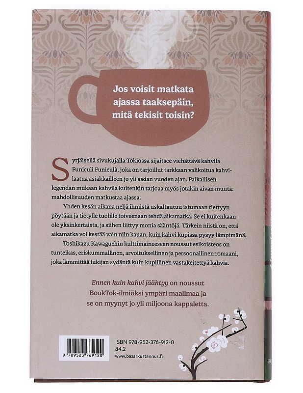 Ennen kuin kahvi jäähtyy - Kawaguchi, Toshikazu - Fantasia- ja scifi - 10105527772 - 1