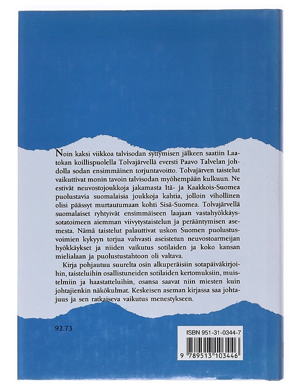 Kansakunnan kahdestoista hetki : Tolvajärvi 12.12.1939 - menestyksen alku - Anssi Vuorenmaa - Historiakirjat - 10105527776 - 1