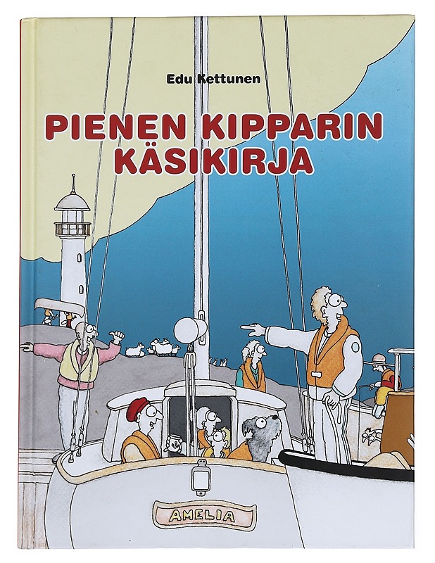 Pienen kipparin käsikirja - Kettunen, Edu - Tietokirjat ja oppaat - 10105527843 - 0