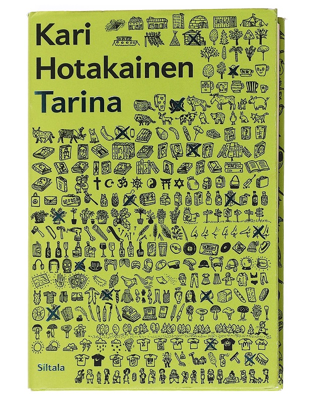 Tarina - Kari Hotakainen - Romaanit ja novellit - 10105527934 - 0