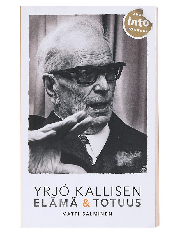 Yrjö Kallisen elämä ja totuus - Matti Salminen - Elämäkerrat ja muistelmat - 10105528057 - 0