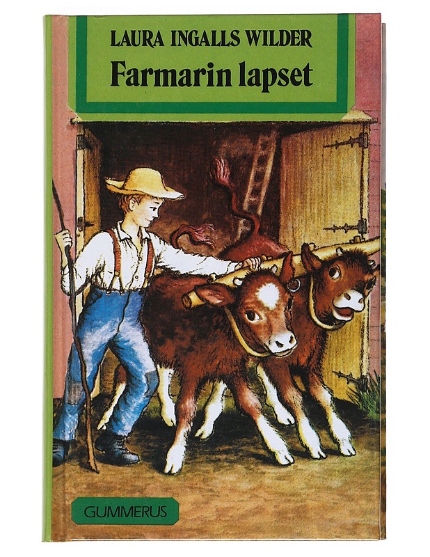 Farmarin lapset - Wilder, Laura Ingalls - Romaanit ja novellit - 10105528080 - 0
