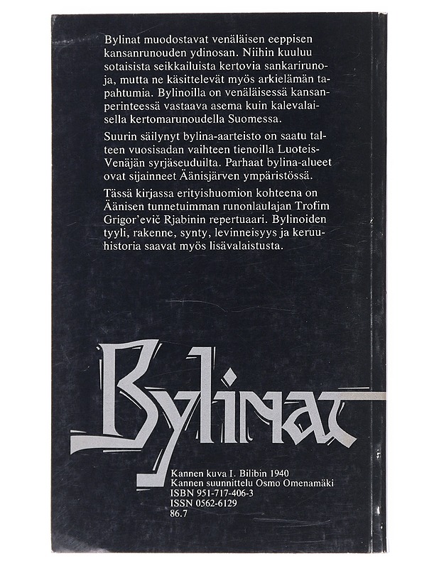 Bylinat, venäläistä kertomarunoutta - Harvilahti, Lauri - Runot ja näytelmät - 10105528091 - 1